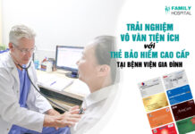 Trải nghiệm vô vàn tiện ích với thẻ bảo hiểm cao cấp tại Bệnh viện Gia Đình