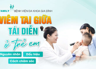 Viêm tai giữa tái diễn ở trẻ em: Nguyên nhân, dấu hiệu và cách chăm sóc